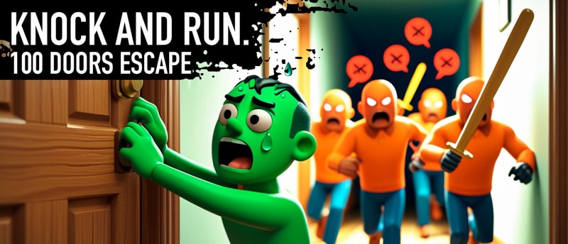 Knock and Run. 100 Doors Escape