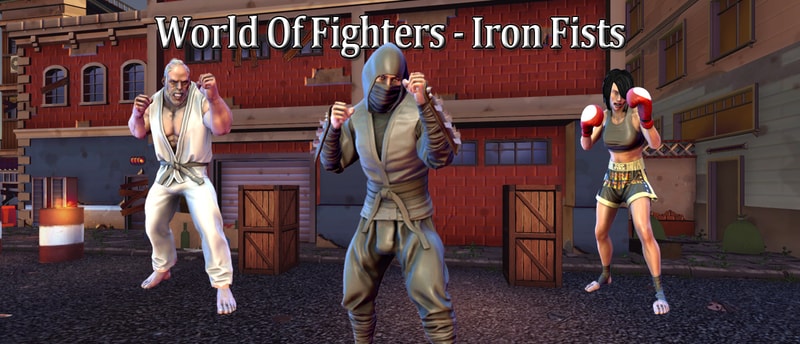 World Of Fighters: Iron Fists
