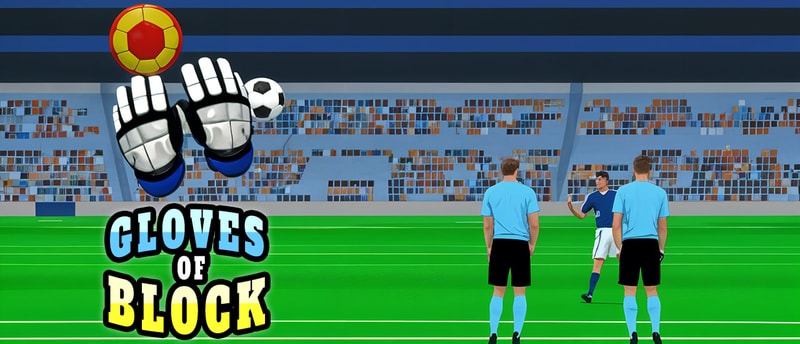 Gloves of Block - Play Free Online Football Goalkeeper Game