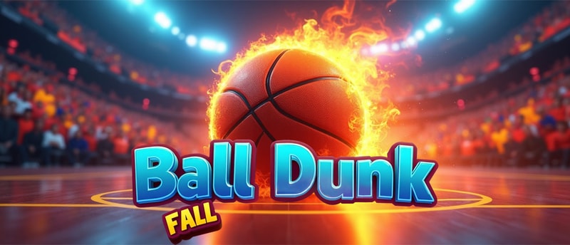 Ball Dunk Fall - Fun Basketball & Arcade Game to Play