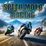 Speed Moto Racing - Play Free 3D Motorbike Racing Game