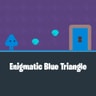 Enigmatic Blue Triangle