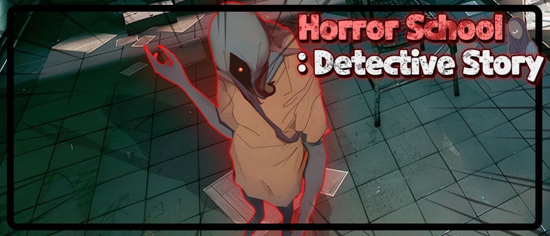 Horror School Detective Story - Play Free Puzzle Adventure Game