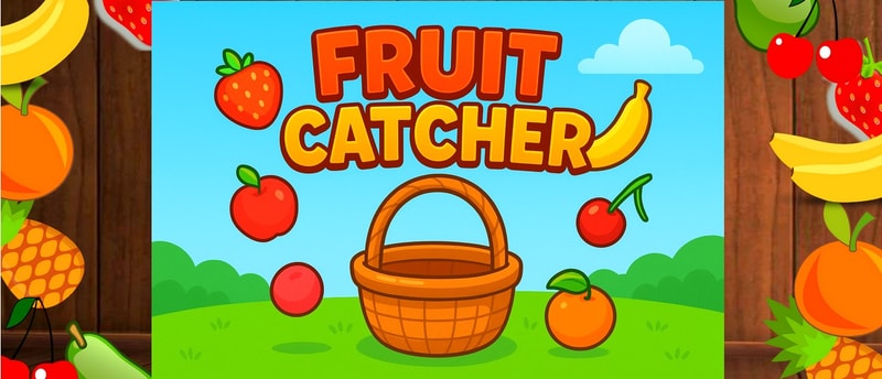 Fruit Catcher