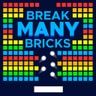 Break MANY Bricks