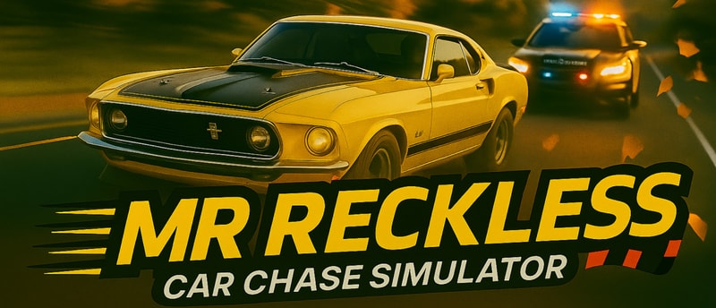Mr Reckless: Car Chase Simulator - Play Free Racing & Driving Game