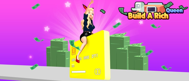 Build A Rich Queen