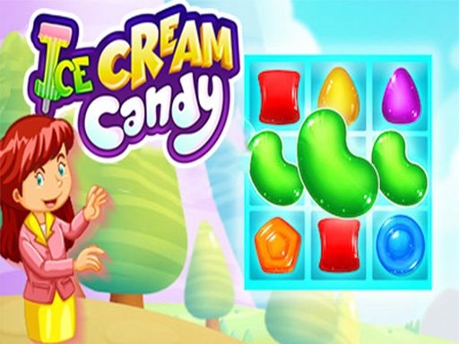 Ice Cream Candy - Match 3 Puzzle Game to Play Online for Free