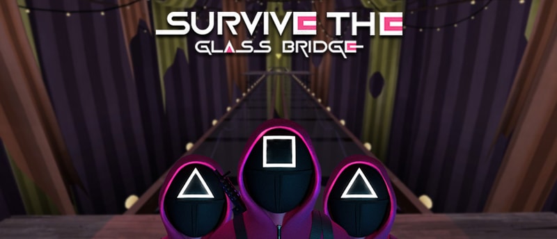 Survive The Glass Bridge