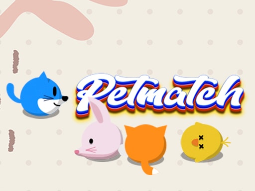 Pet Match - Free Match 3 Puzzle Game to Play and Enjoy