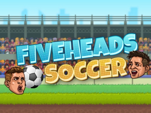Fiveheads Soccer - Juego de fútbol en línea gratis