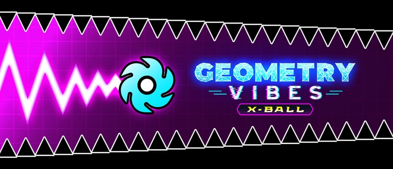 Geometry Vibes X-Ball - Play Free Online Adventure Game