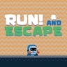 Run! and Escape - Eğlenceli ve Basit Oyun Oyna