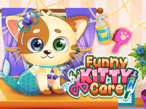 Funny Kitty Care - Fun Play Game for Kids & Animal Lovers