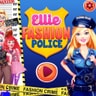 Ellie Fashion Police - Dress Up & Play Game for Girls
