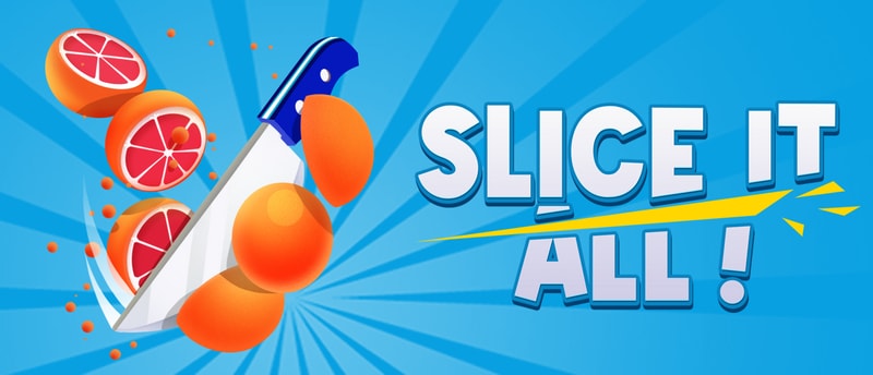 Slice it All - Fun Knife Cutting Game to Play and Master