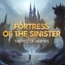 Fortress of Sinister - Ücretsiz Strateji ve Dövüş Oyunu
