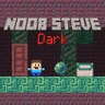 Noob Steve Dark - Fun Adventure Game for Free